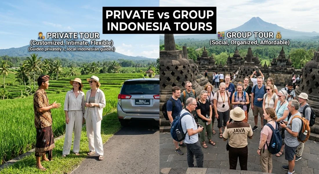 Private vs Group Indonesia Tours Comparison